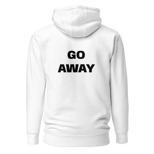 GO AWAYPullover Hoodie